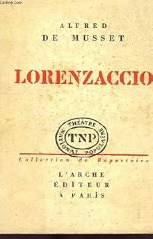 LORENZACCIO, DRAME