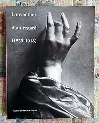 L'Invention d'un regard ( Livre )