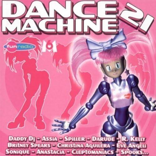 Dance Machine Vol,21 [CD] Artistes Divers- R, Kelly