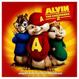 Alvin & The Chipmunks 2 (Bof)