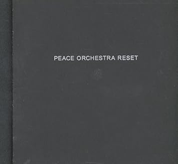 Peace Orchestra Reset [Import anglais]