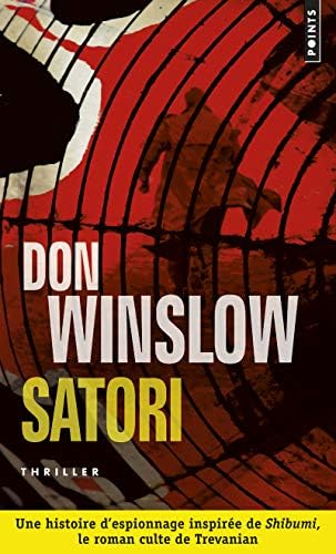 Satori: Un roman d'espionnage inspirà du classique Shibumi de Trevanian [Pocket