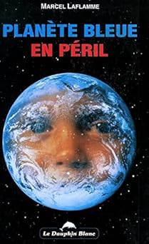 Planête bleue en péril
