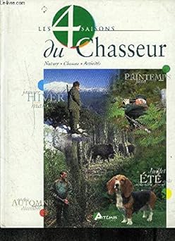 Les 4 saisons du chasseur