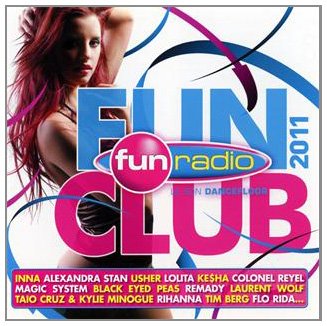 Fun club 2011 ( Audio Variété )