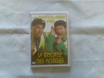 Les Chevaliers du fiel-La Brigade des Feuilles