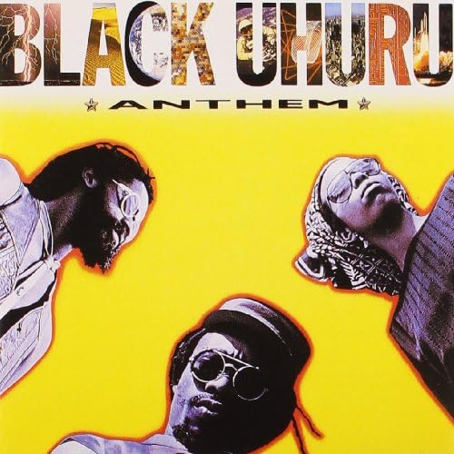Anthem [Audio CD] Black Uhuru
