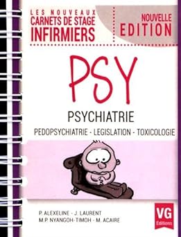 Psychiatrie : Pédopsychiatrie, législation, toxicologie