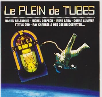 le plein de tubes (cd 16 titres)