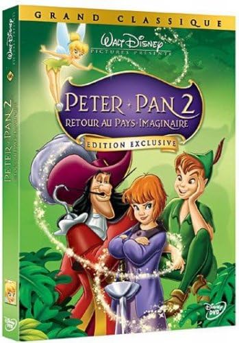Peter Pan 2-Retour au Pays Imaginaire [Edition Exclusive]