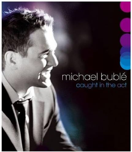 Michael Buble' - Caught In The Act [Italian Edition]