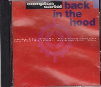 Compton Cartel - Back In The Hood [Import anglais]