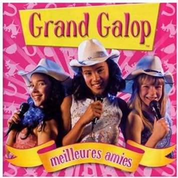 Grand Galop - Meilleures Amies