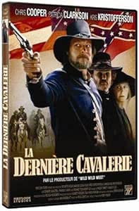 La Derniêre cavalerie