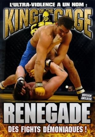 King of the cage : renegade