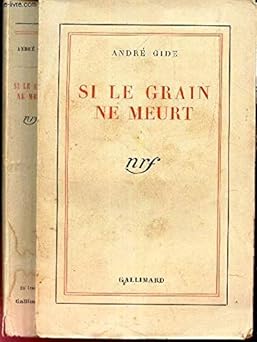 Si le grain ne meurt