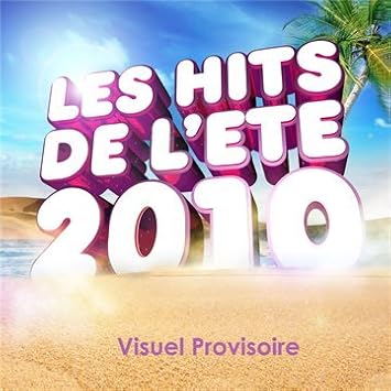 Les Hits De L'ete 2010