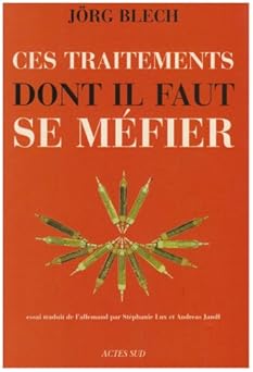 Ces traitements dont il faut se méfier