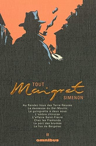 Tout Maigret - tome 2 (2) [Taschenbuch] [2007] Carly, Michel- Simenon, Georges