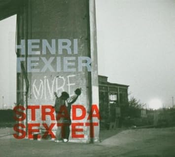 Henri Texier/Strada Sextet [Import]