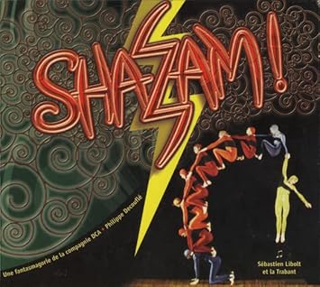 Shazam ! ( Audio Classique )