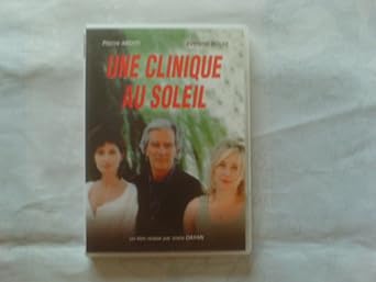 Une Clinique au soleil