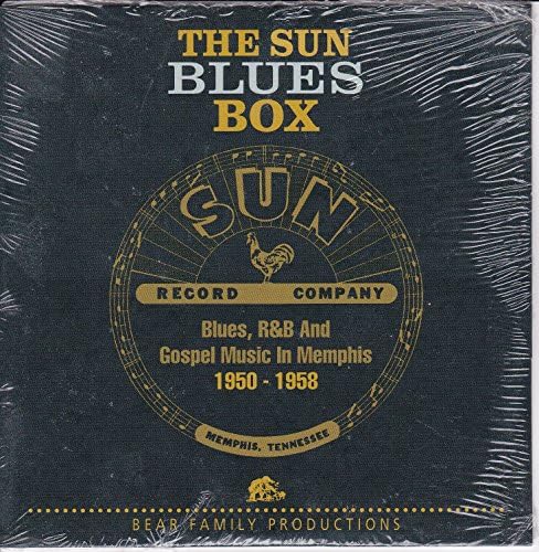 The Sun Blues Box (Sampler), Blues, R&B and Gospel Music in Memphis 1950-1958 [A