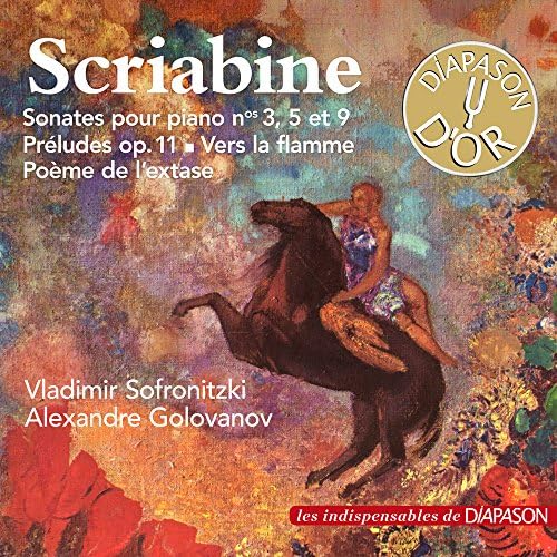 Scriabine : Sonates N° 3, 5 et 9, Prélude OP, 11, vers la Flamme