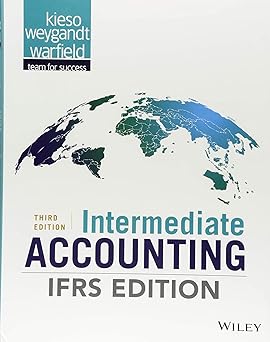 Intermediate Accounting: IFRS Edition [Broché] [2017] Kieso, Donald E,- Weygand