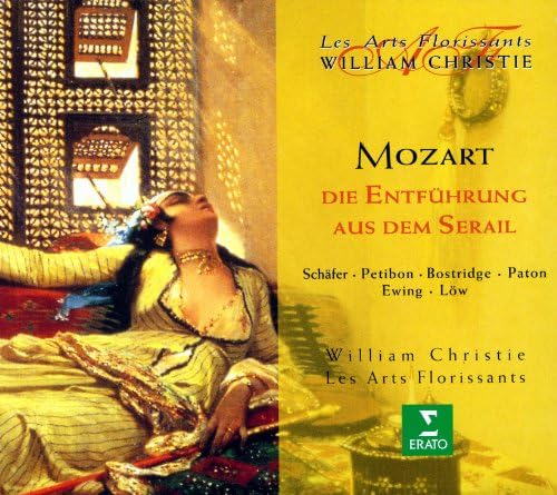 Mozart - Die Entführung aus dem Serail / Schäfer , Petibon , Bostridge , Paton , Ewing , Löw , Les Arts Florissants , Christie