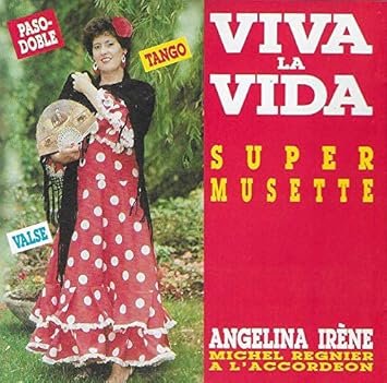 VIVA LA VIDA - Super Musette