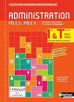 Administration pôle 2 , pôle 3 , 1re et Term Bac Pro