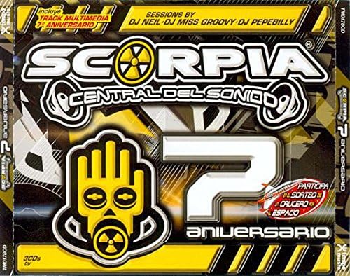 scorpia 7e aniversario [CD de audio] dj neil miss groovy dj pebebilly
