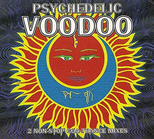 Psychedelic Voodoo [Import]