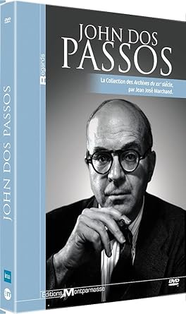 John Dos passos-Les Archives du XXE siecle