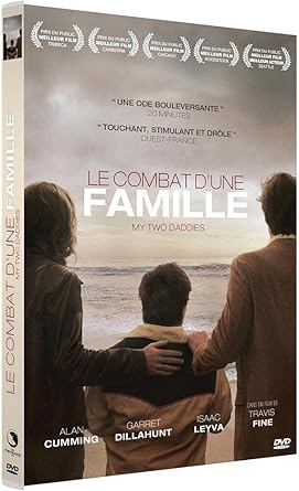 Le Combat d'une Famille (My Two Daddies)