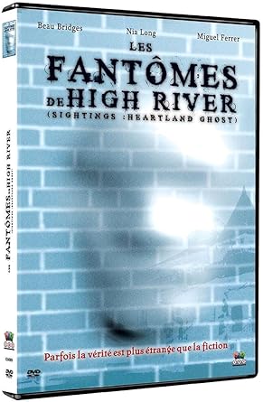 Les FantÉmes de High River
