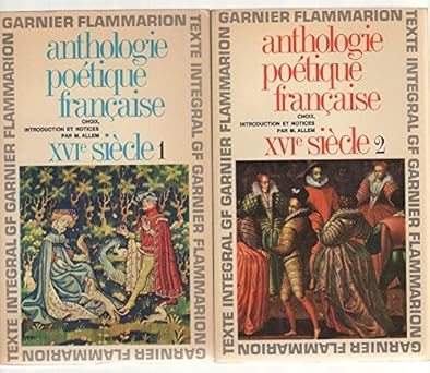 Anthologie poétique française - XVI ê siêcle - Tome 1 et Tome 2