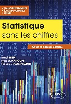 Les Statistiques Sans les Chiffres