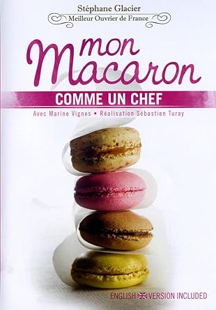 Mon Macaron comme Un Chef