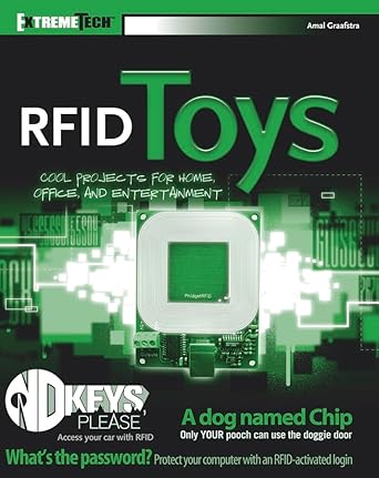 RFID Toys: Cool Projects for Home, Office And Entertainment