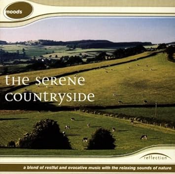 The Serene Countryside [Import]