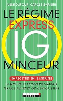 Le régime express IC minceur