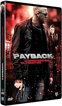 Payback : The Amsterdam Ultimatum (Amsterdam Heavy)
