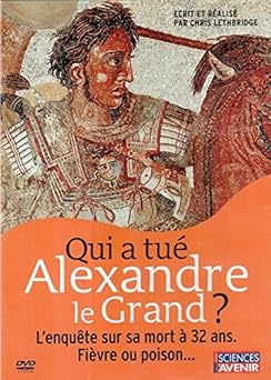 Qui a tuà Alexandre le Grand ? DVD Zone 2