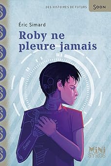 Roby ne pleure jamais