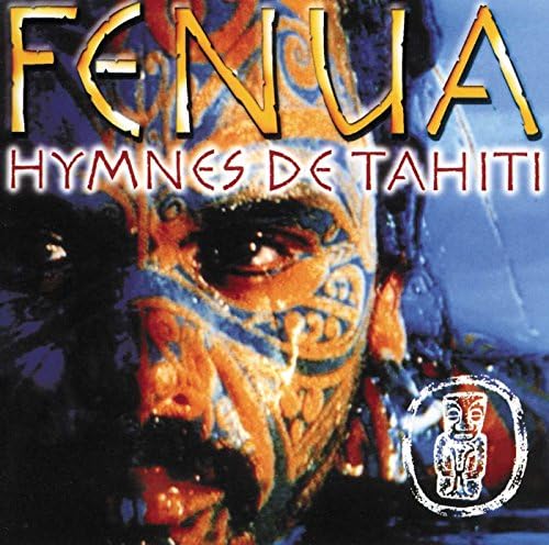 Hymnes De Tahiti [CD] Fenua