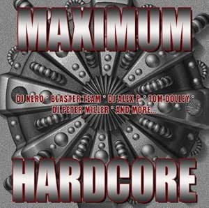 Maximum Hardcore [Import anglais]