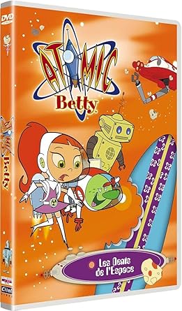 Atomic Betty : Les dents de l'espace