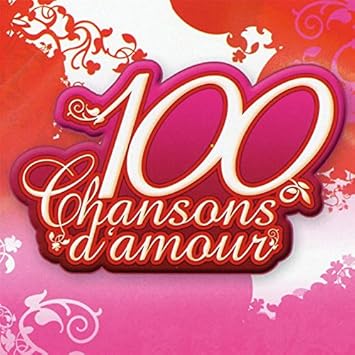 100 Chansons D'Amour (Coffret 5 CD)